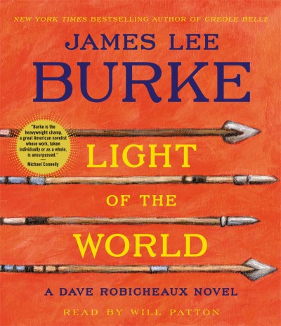 James Lee Burke/Light of the World